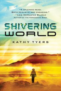 Shivering World, Kathy Tyers