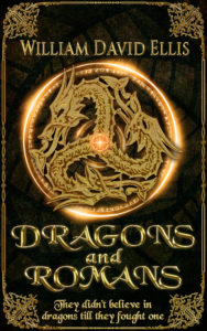 Dragons and Romans, William David Ellis