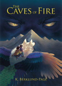 The Caves of Fire, K. Berklund-Page