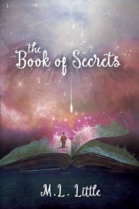 The Book of Secrets, M. L. Little