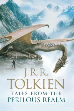 Tales from the Perilous Realm by J. R. R. Tolkien