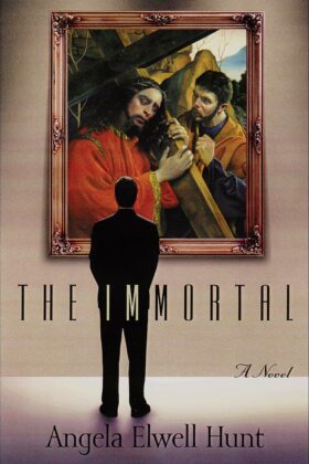 The Immortal by Angela Hunt