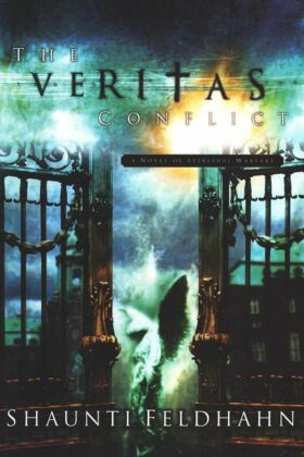 The Veritas Conflict by Shaunti Feldhahn