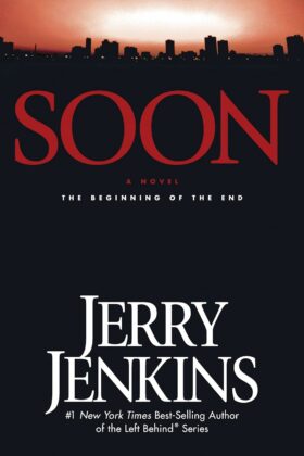 Soon by Jerry B. Jenkins