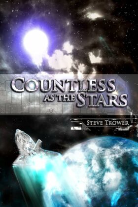 Countless as the Stars by Steve Trower