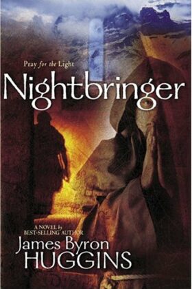 Nightbringer by James Byron Huggins