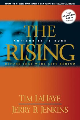 The Rising by Tim LaHaye and Jerry B. Jenkins