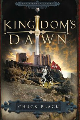 Kingdom's Dawn by Chuck Black