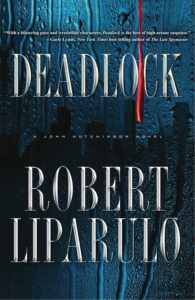 Deadlock by Robert Liparulo