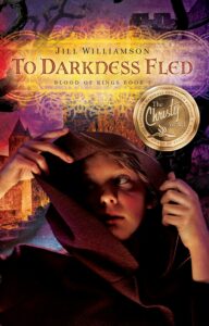 To Darkness Fled by Jill Williamson