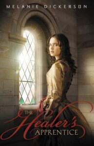 The Healer's Apprentice by Melanie Dickerson