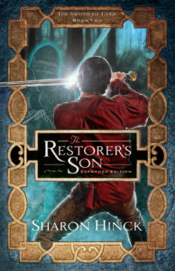 The Restorer's Son: Expanded Edition by Sharon Hinck
