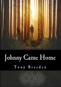 Johnny Came Home, Tony Breeden