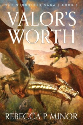 Valor's Worth, Rebecca P. Minor