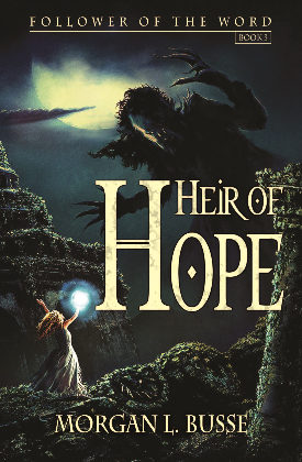 Heir of Hope by Morgan Busse