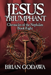 Jesus Triumphant by Brian Godawa