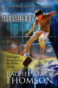 The Babel Chip by Rachel Starr Thomson