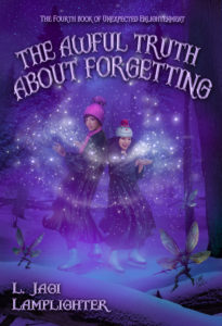 The Awful Truth About Forgetting, L. Jagi Lamplighter