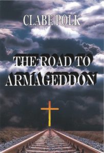The Road to Armageddon, Clabe Polk