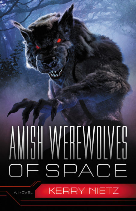 Amish Vampires in Space by Kerry Nietz