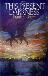 This Present Darkness, Frank E. Peretti (1986 edition)