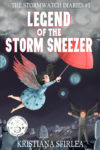 Legend of the Storm Sneezer, Kristiana Sfirlea