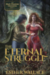 The Eternal Struggle, Esther Wallace
