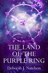 The Land of the Purple Ring, Deborah J. Natelson