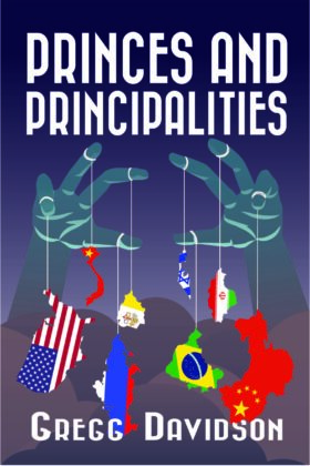 Princes and Principalities, Gregg Davidson