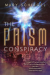 The PRISM Conspiracy, Mary Schlegel