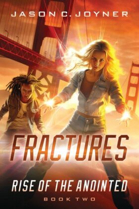 Fractures by Jason C. Joyner