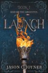 Launch, Jason Joyner