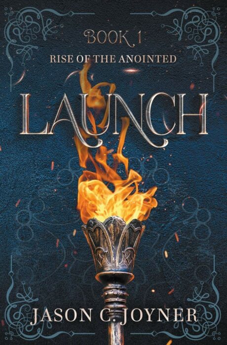 Launch, Jason C. Joyner