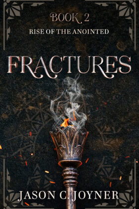 Fractures, Jason C. Joyner
