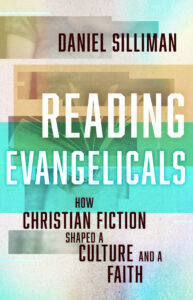 Reading Evangelicals, Daniel Spillman