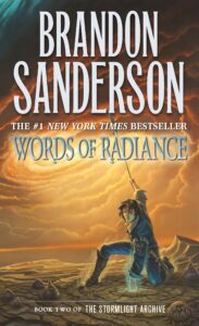 Words of Radiance, Brandon Sanderson (cover art: Michael Whelan