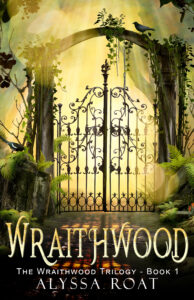 Wraithwood, Alyssa Roat