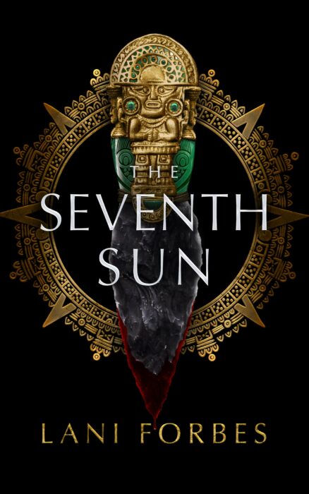 The Seventh Sun, Lani Forbes