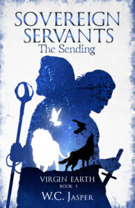 Sovereign Servants: The Sending, W. C. Jasper