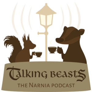 Talking Beasts: The Narnia Podcast