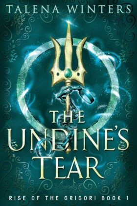 The Undine’s Tear, Talena Winters