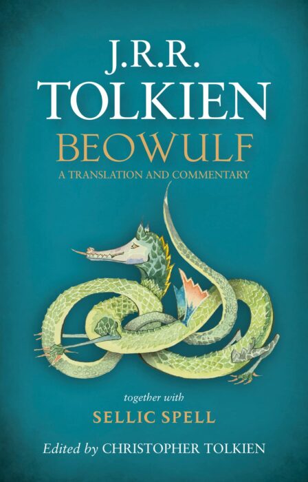Beowulf: A Translation and Commentary, J. R. R. Tolkien, edited by Christopher Tolkien
