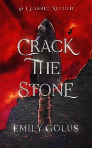 Crack the Stone by Emily Golus