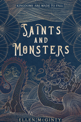 Saints and Monsters by Ellen McGinty