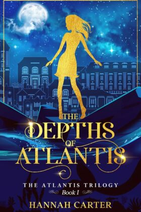 The Depths of Atlantis by Hannah Carter