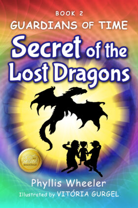 Secret of the Lost Dragons by Phyllis Wheeler