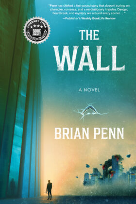 The Wall by Brian Penn