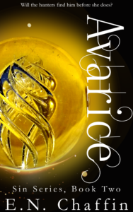 Avarice by E. N. Chaffin