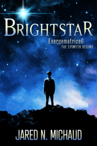 Brightstar: Energematrice6 by Jared N. Michaud