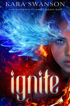 Ignite by Kara Swanson